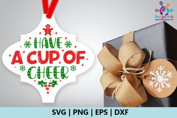 Have a Cup of Cheer Arabesque Ornaments